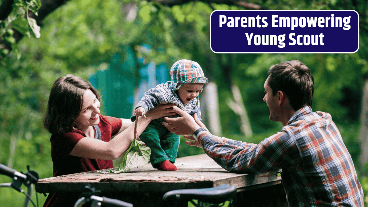 The Role of Parents in Today’s Scouting Programs